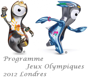 JO 2012 Londres Programme Calendrier des épreuves Jeux Olympiques d'été 2012