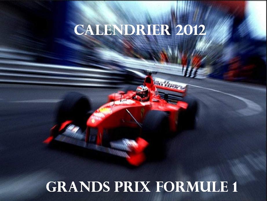 Grands prix 2012 Formule 1 Calendrier