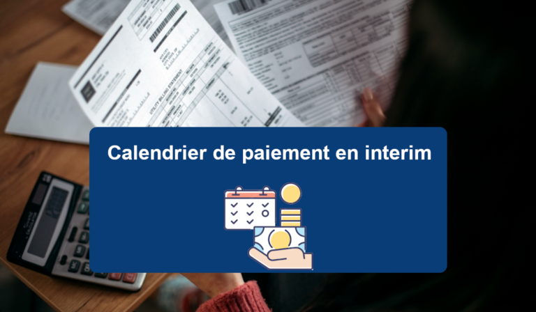 calendrier de paiement en interim