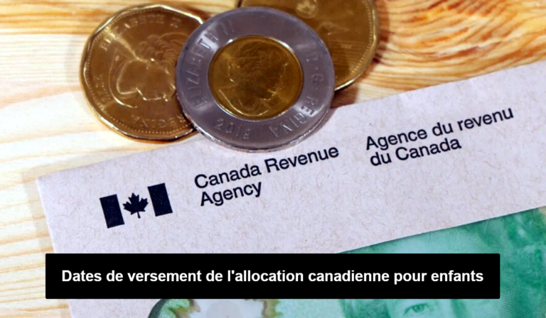 dates de versement allocation canadienne pour enfants